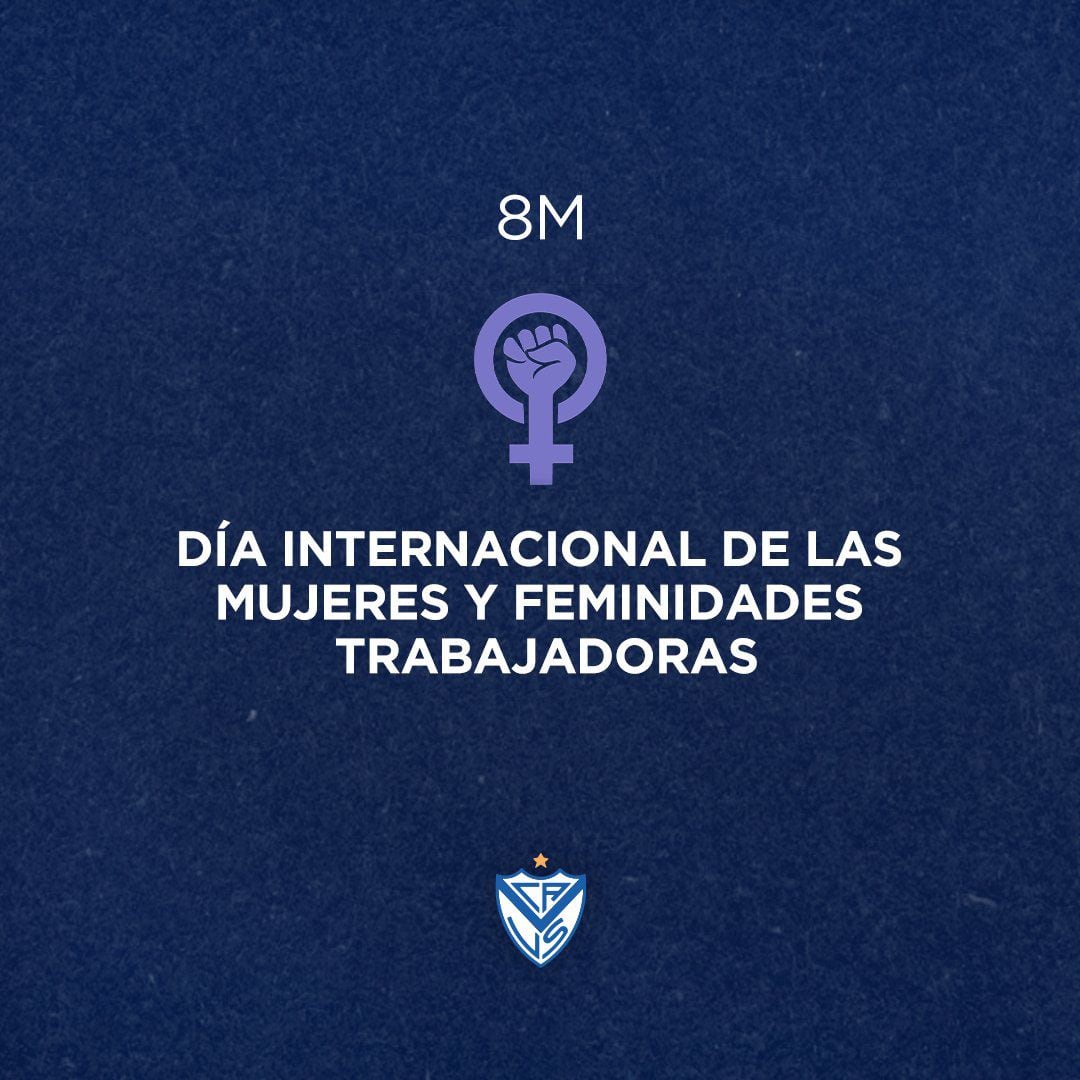 El comunicado de Vélez por el Día Internacional de las Mujeres Trabajadoras (@Velez)